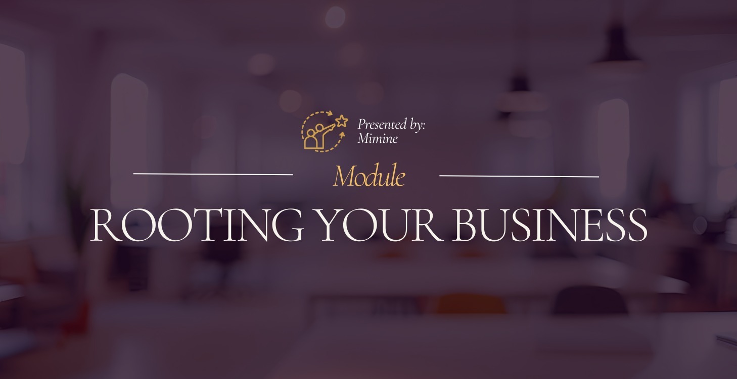 Rooting Your Business