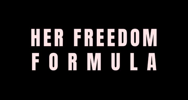 Her Freedom Formula