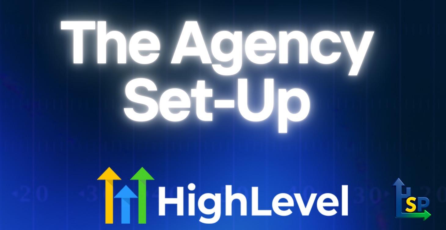 Agency Set Up