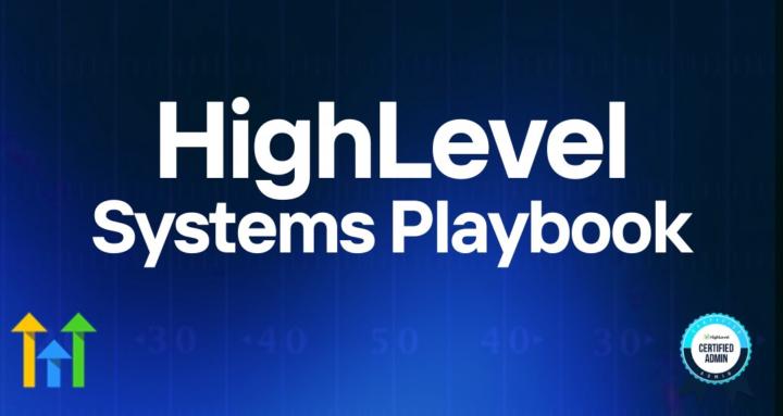 HighLevel Systems Playbook