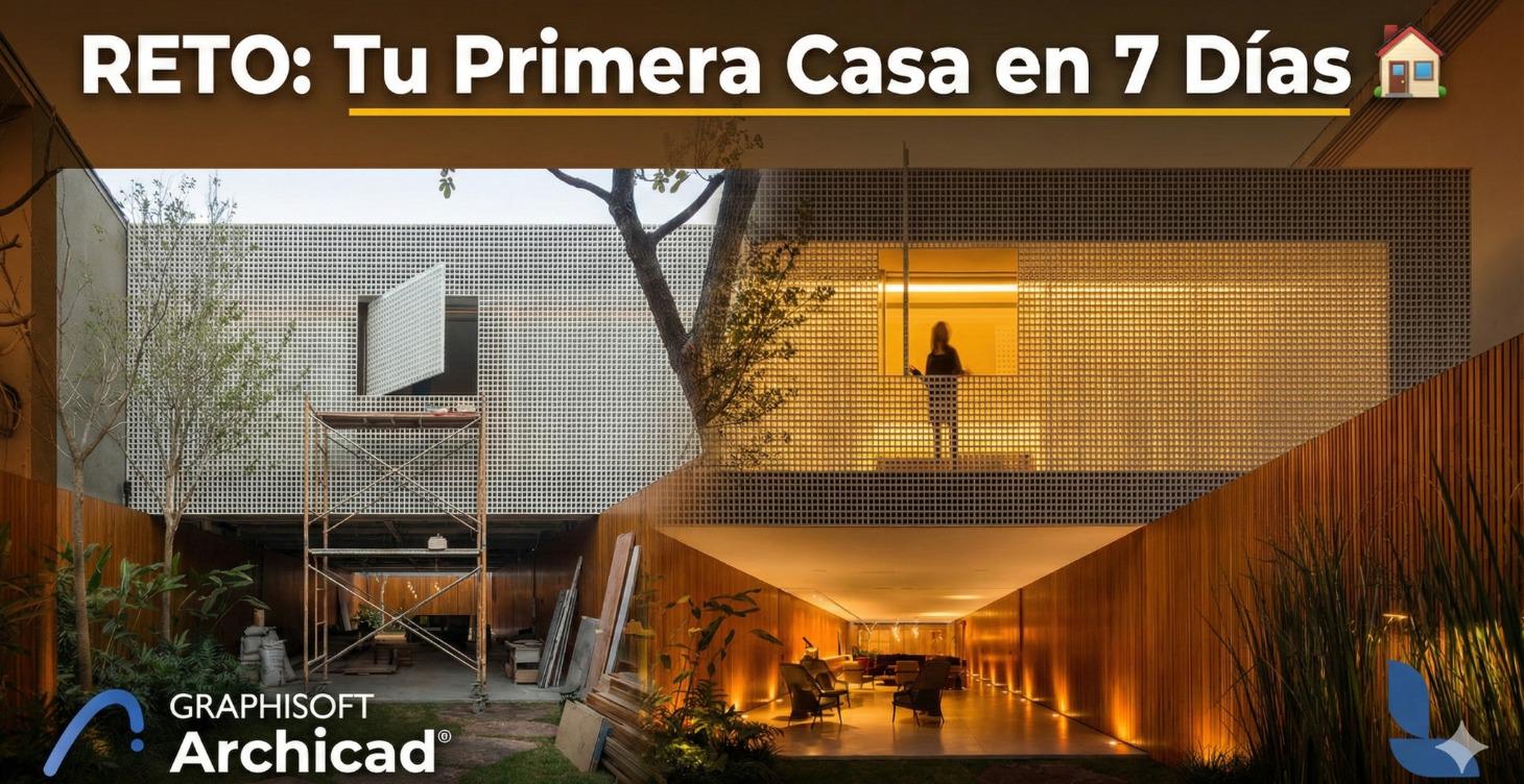 RETO: Tu Primera Casa en 7 Días 🏠