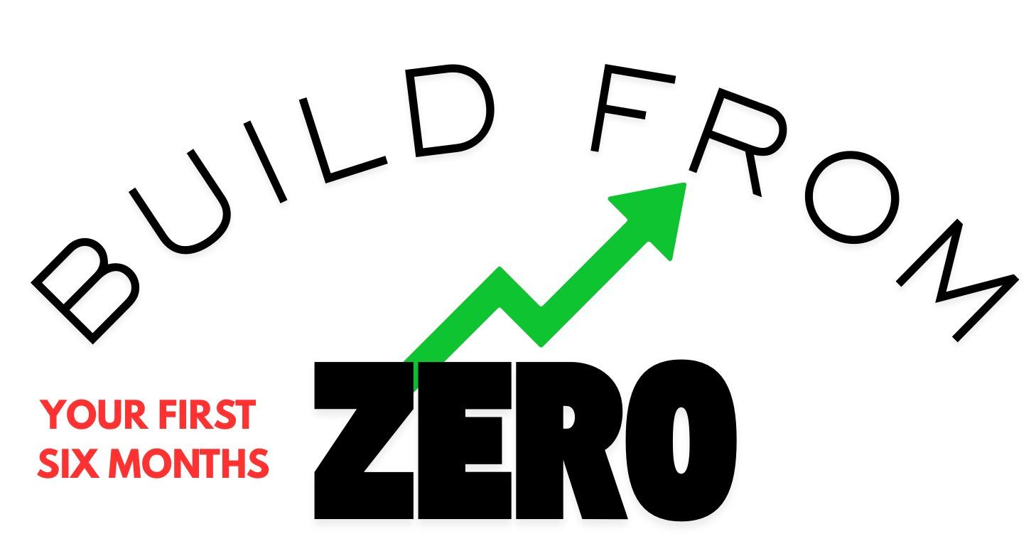 Your First Six Months