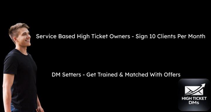 High - Ticket DMs