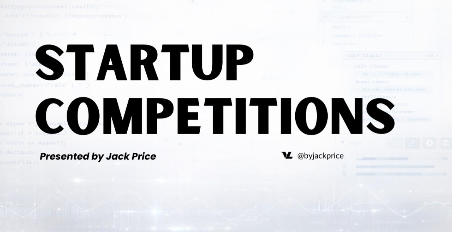 Startup Competition Recaps