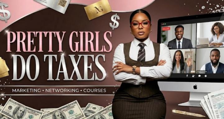 PRETTY GIRLS DO TAXES