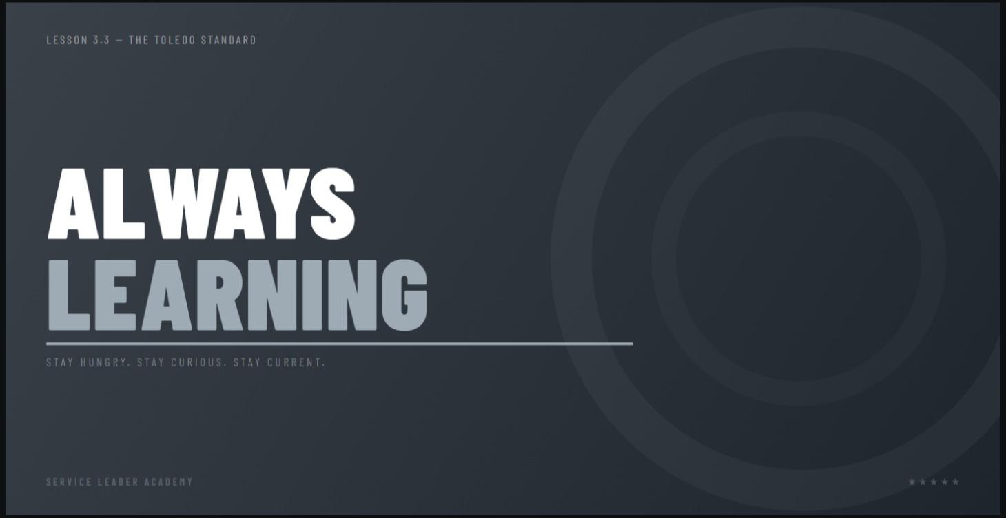 L: Always Learning