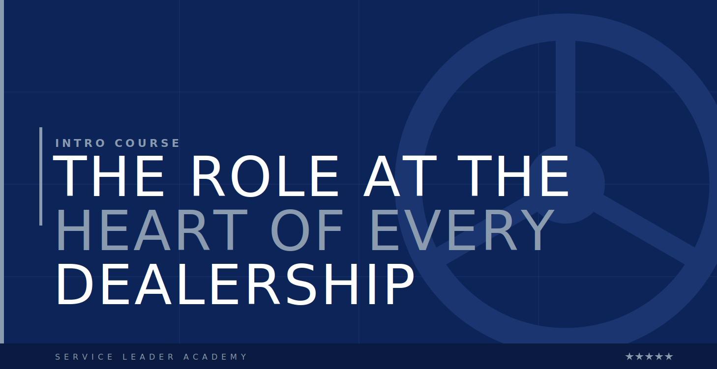 Intro — The Role at the Heart of Every Dealership