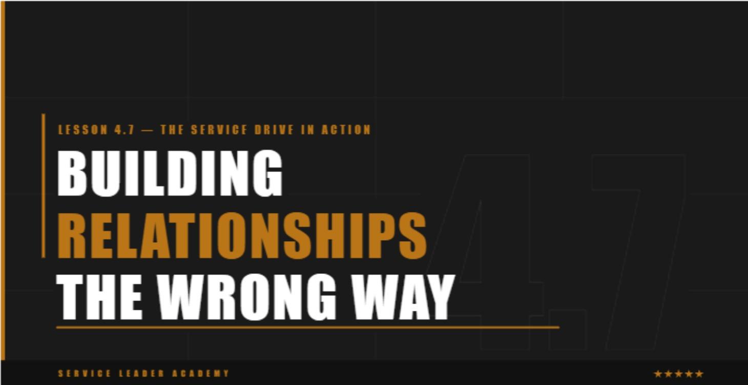 Building Relationships the Wrong Way