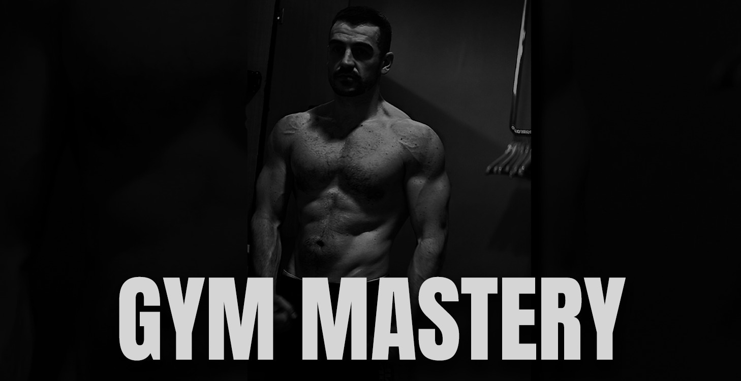 Gym Mastery [Advanced Training]