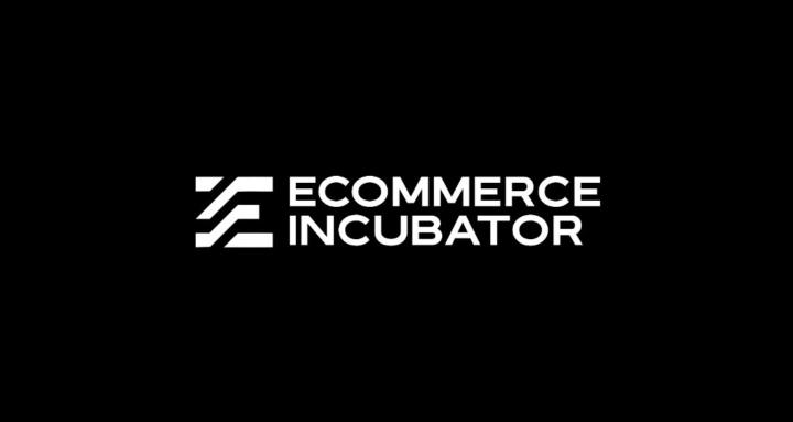 Ecommerce Incubator