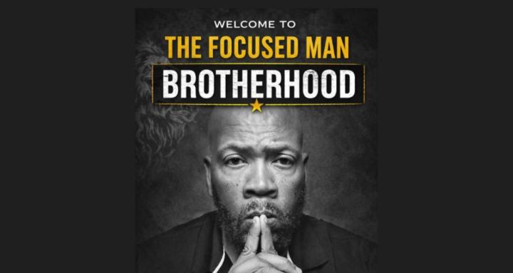 The Focused Man Brotherhood