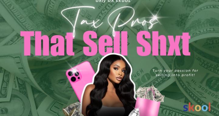 Tax Pros That Sell Shxt