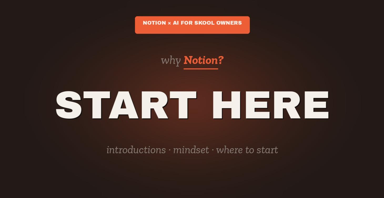 Start Here - Why Notion?