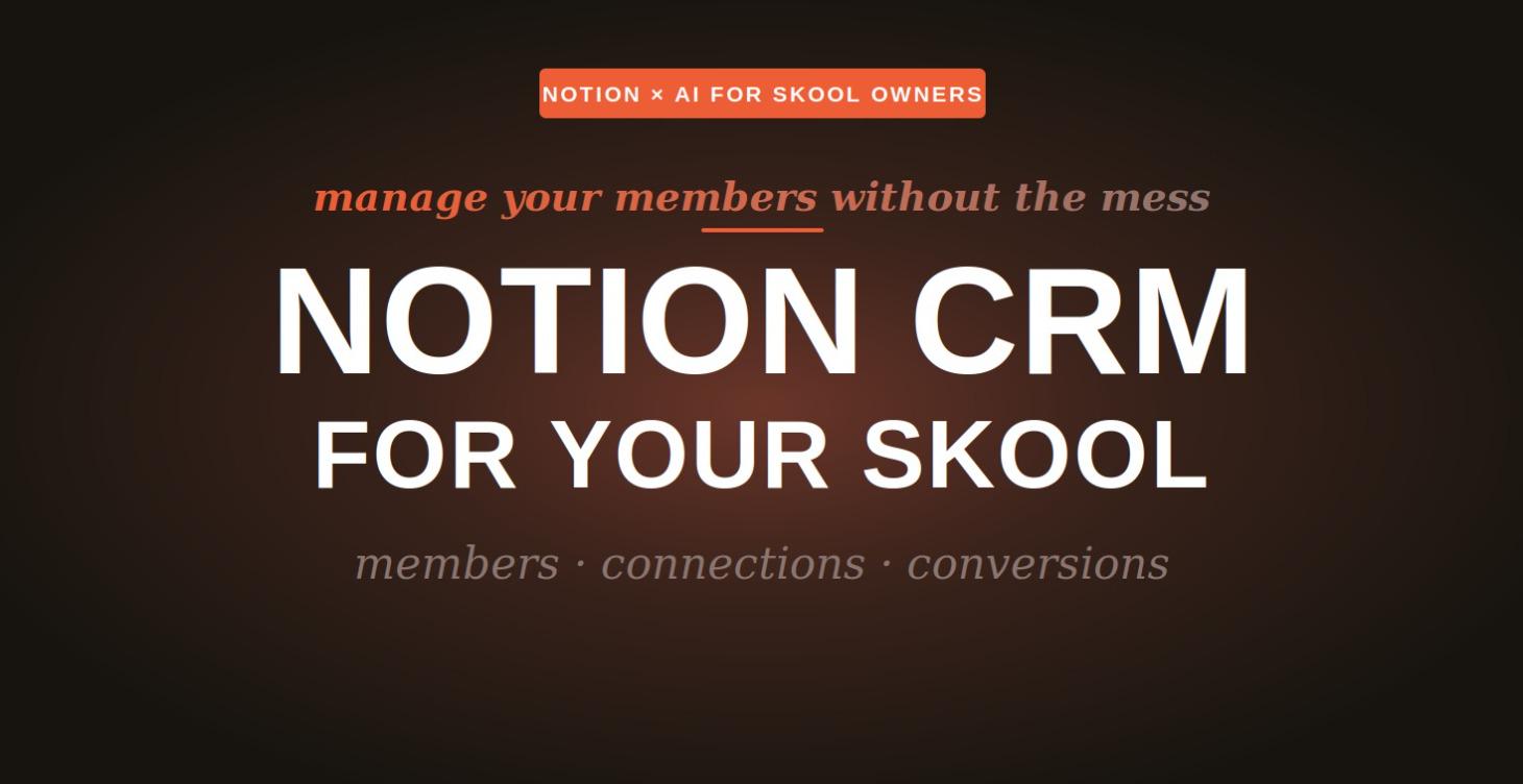Notion CRM for Skool