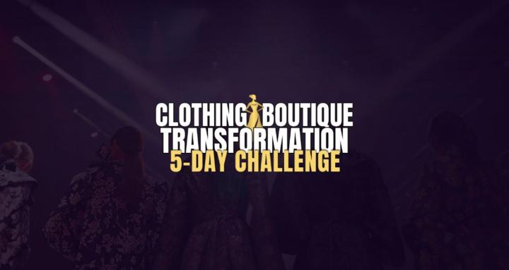 Clothing Boutique Challenge