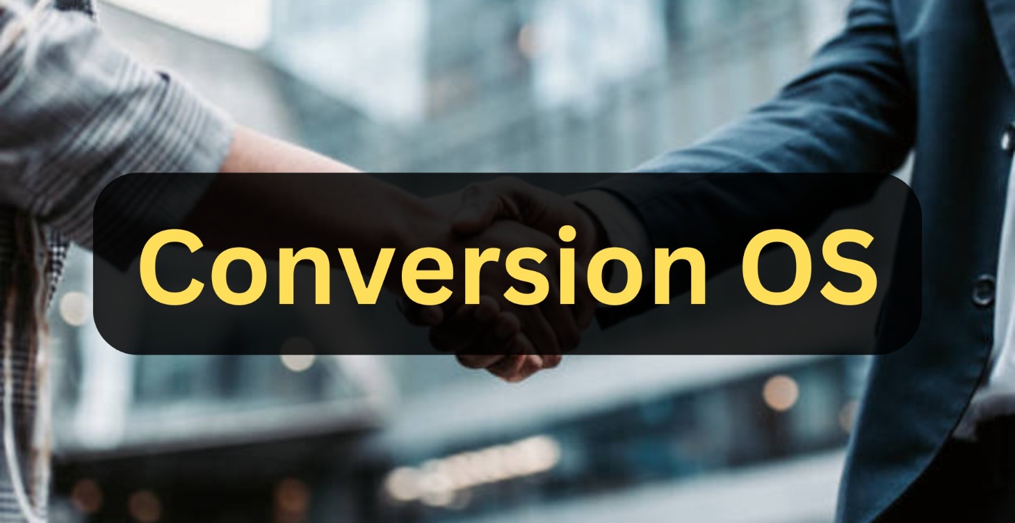 Conversion OS