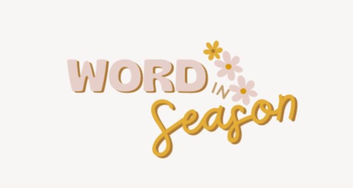Word in Season