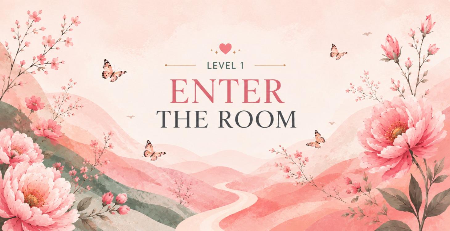 Level 1 — Enter the Room