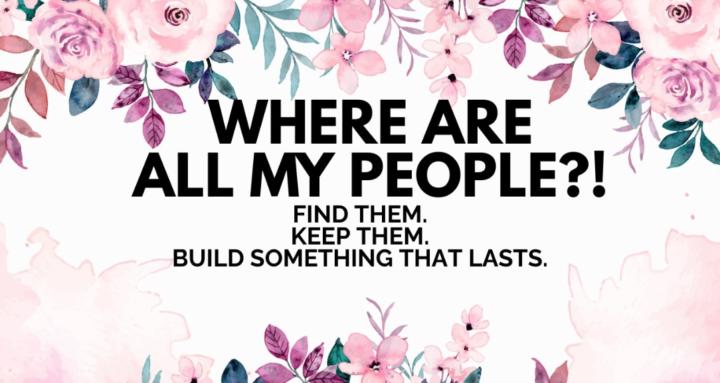 Where Are All My People?!