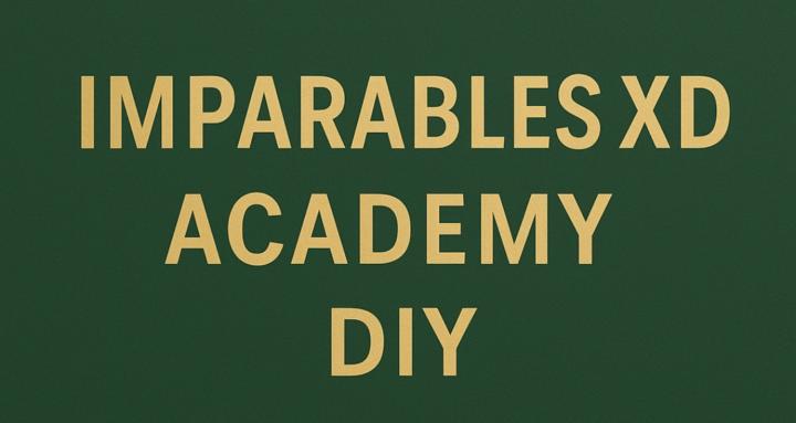IMPARABLES XD ACADEMY DIY