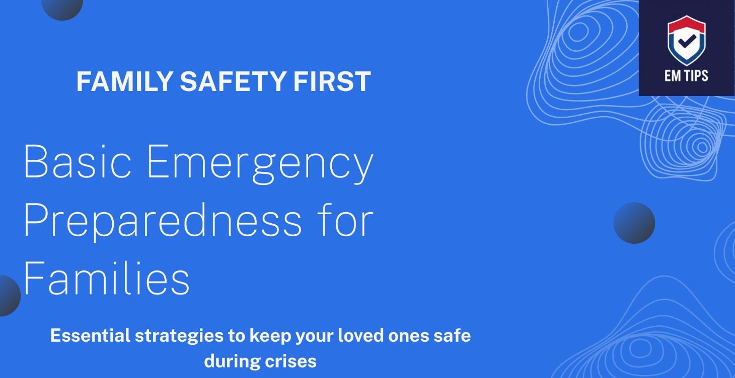 Basic Emergency Preparedness