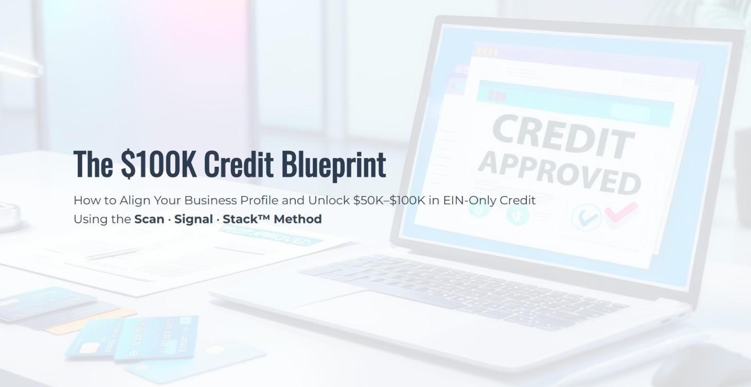 100K Credit Blueprint
