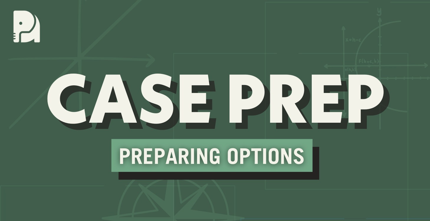 5. Case Prep