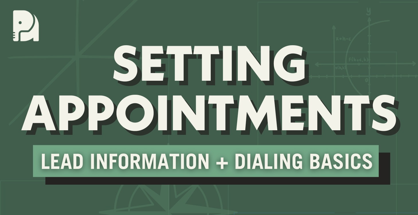 4. Setting Appointments (Dialing)