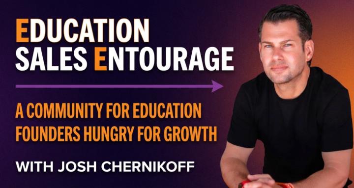 Education Sales Entourage