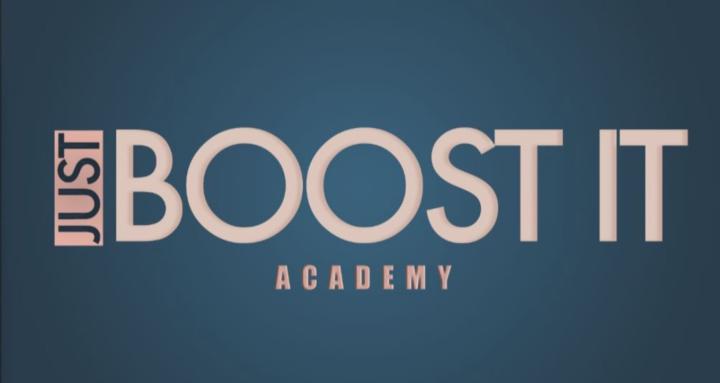 JUST BOOST IT Academy
