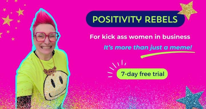 Positivity Rebels