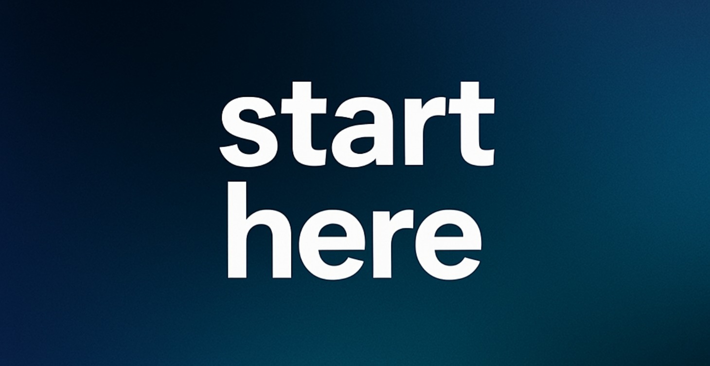 Start Here
