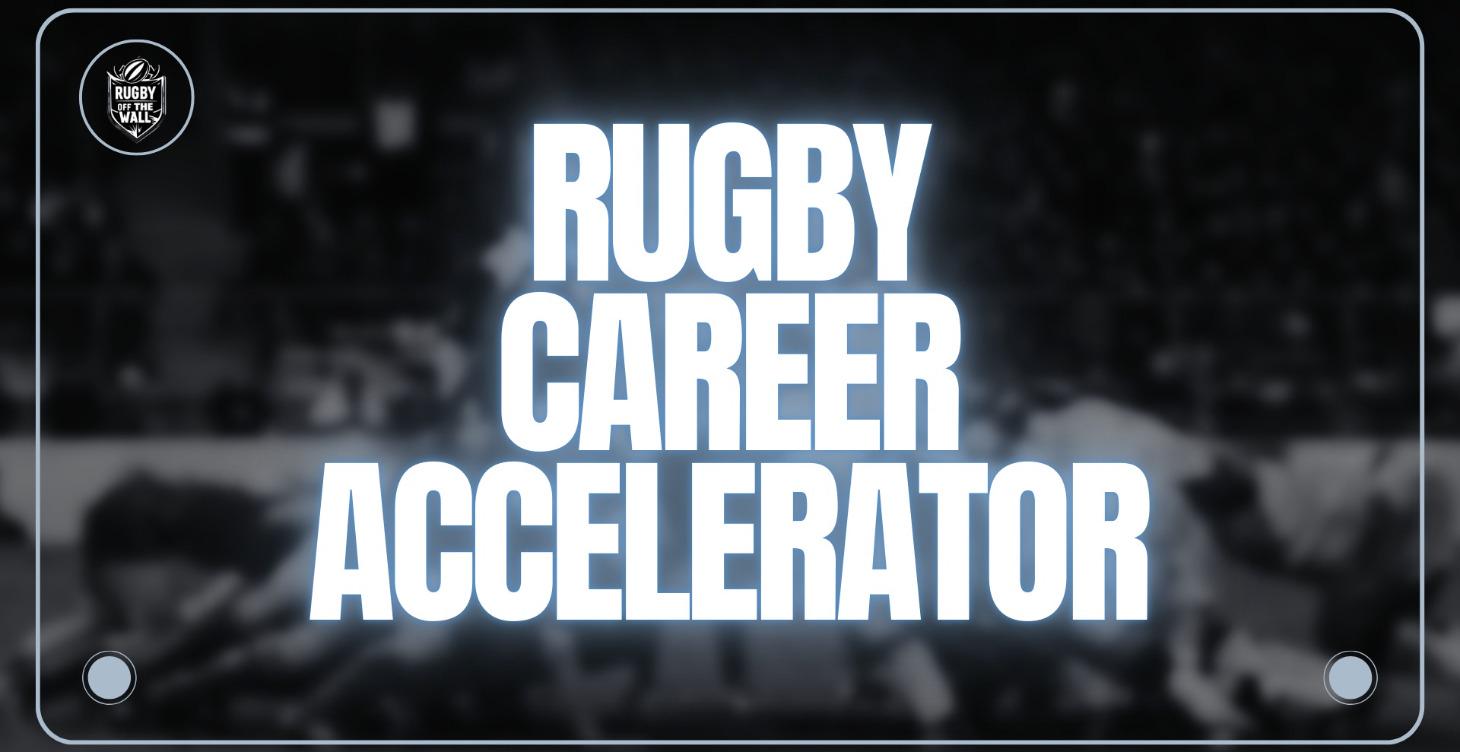 Rugby Career Accelerator
