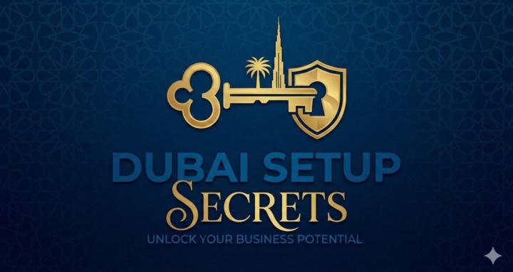 Dubai Setup Secrets