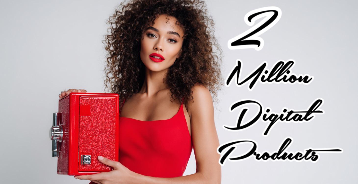 2 million Digital Products