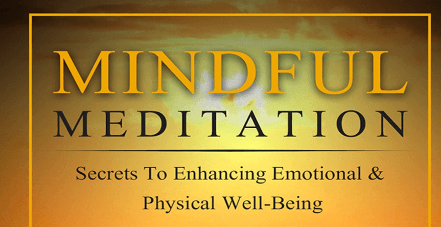 Mindful Meditation