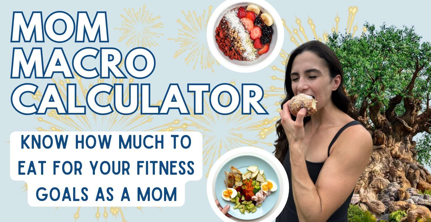 Mom Macro Calculator