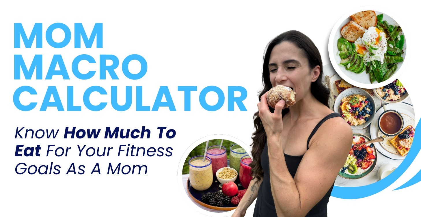 Mom Macro Calculator