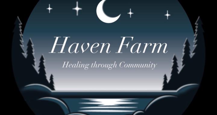 Haven Farm Healing Community