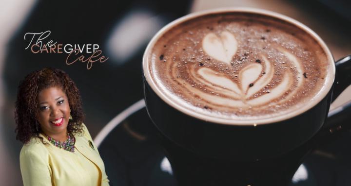 The Caregiver Cafe