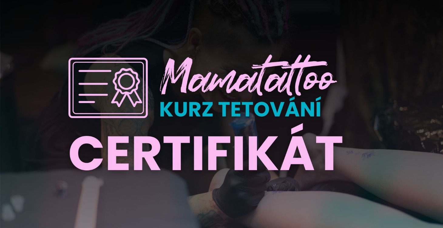 ✍🏼 Tetování - Certifikát - Přihláška