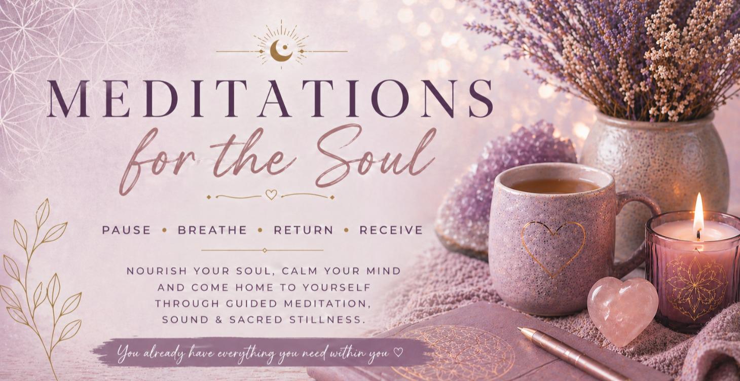 Meditations for the Soul