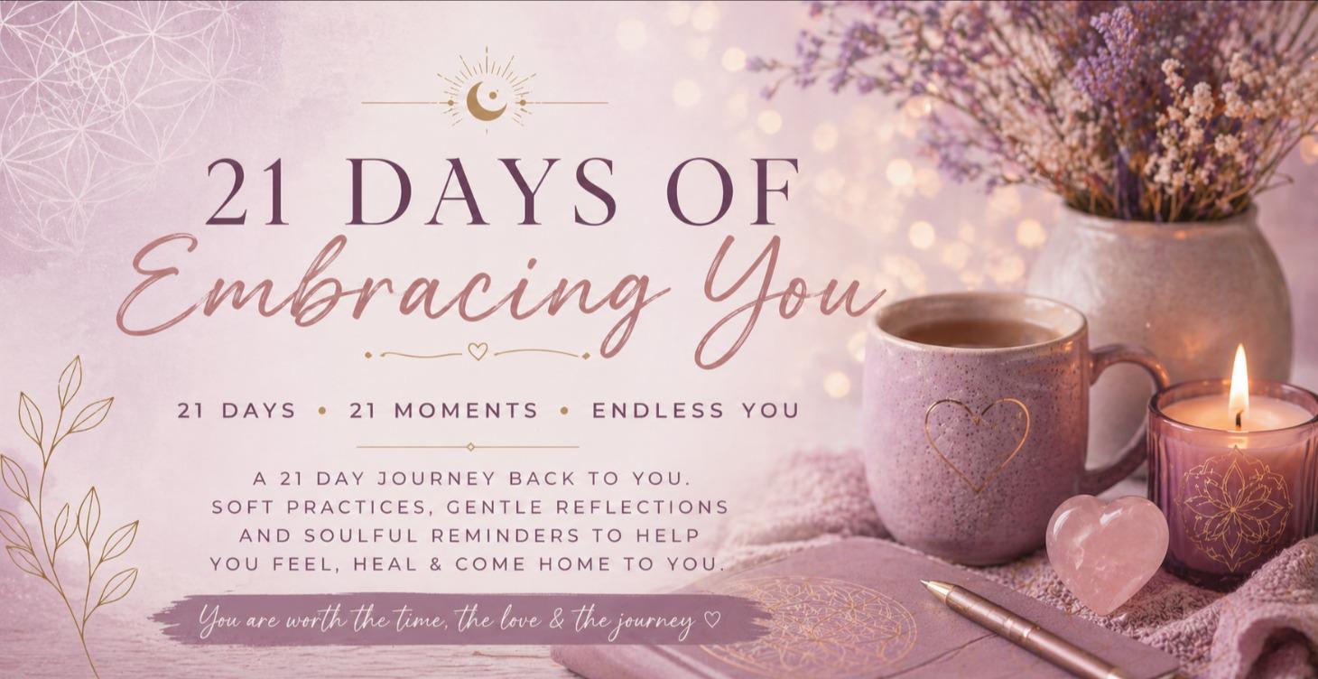21 Days of Embracing YOU