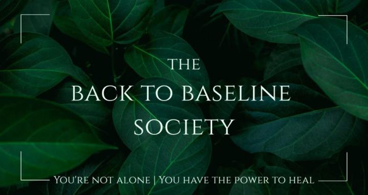 The Back To Baseline Society