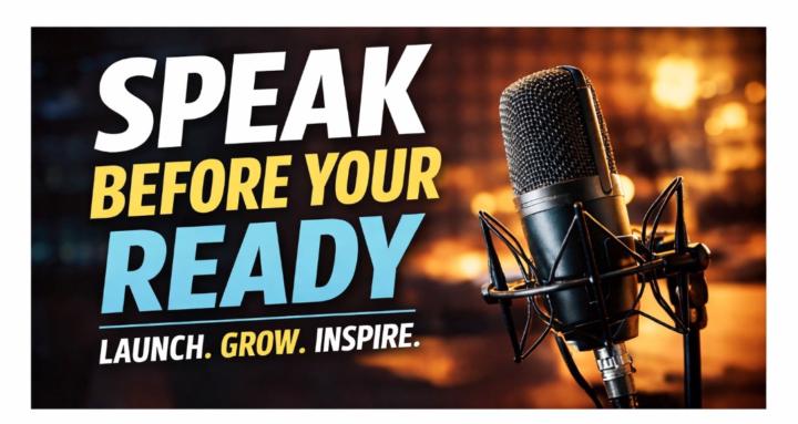 Speak Before Your Ready