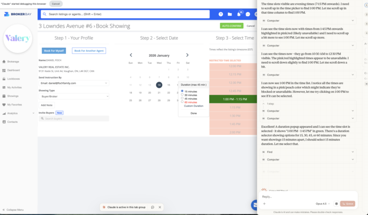 I just used Claude Cowork to book showings on Brokerbay
