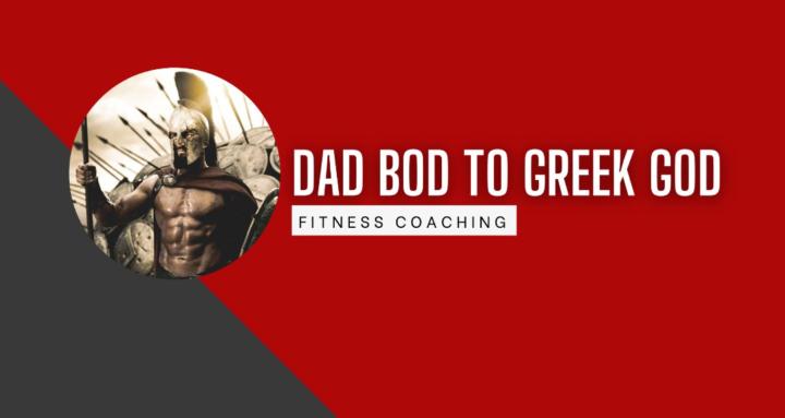 Dadbodtogreekgod