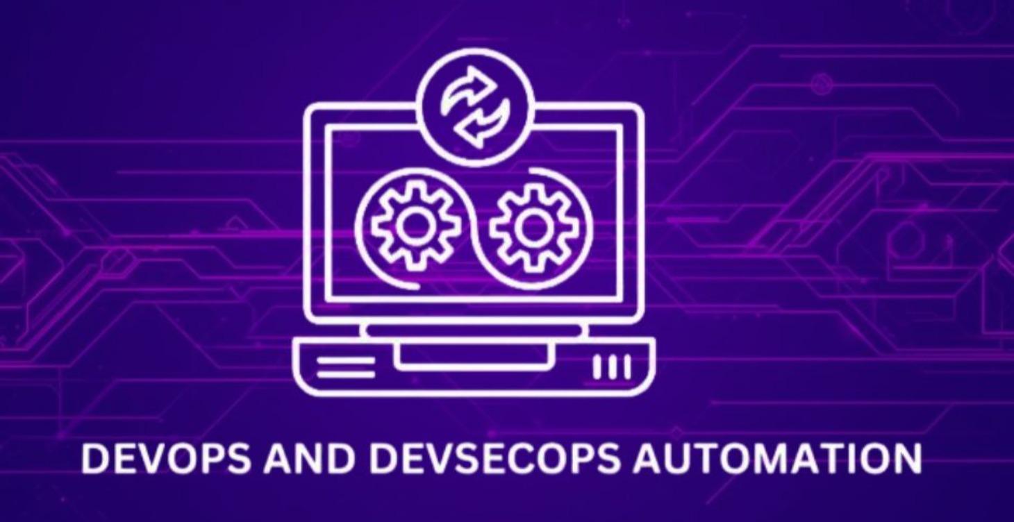DevOps & DevSecOps Automation