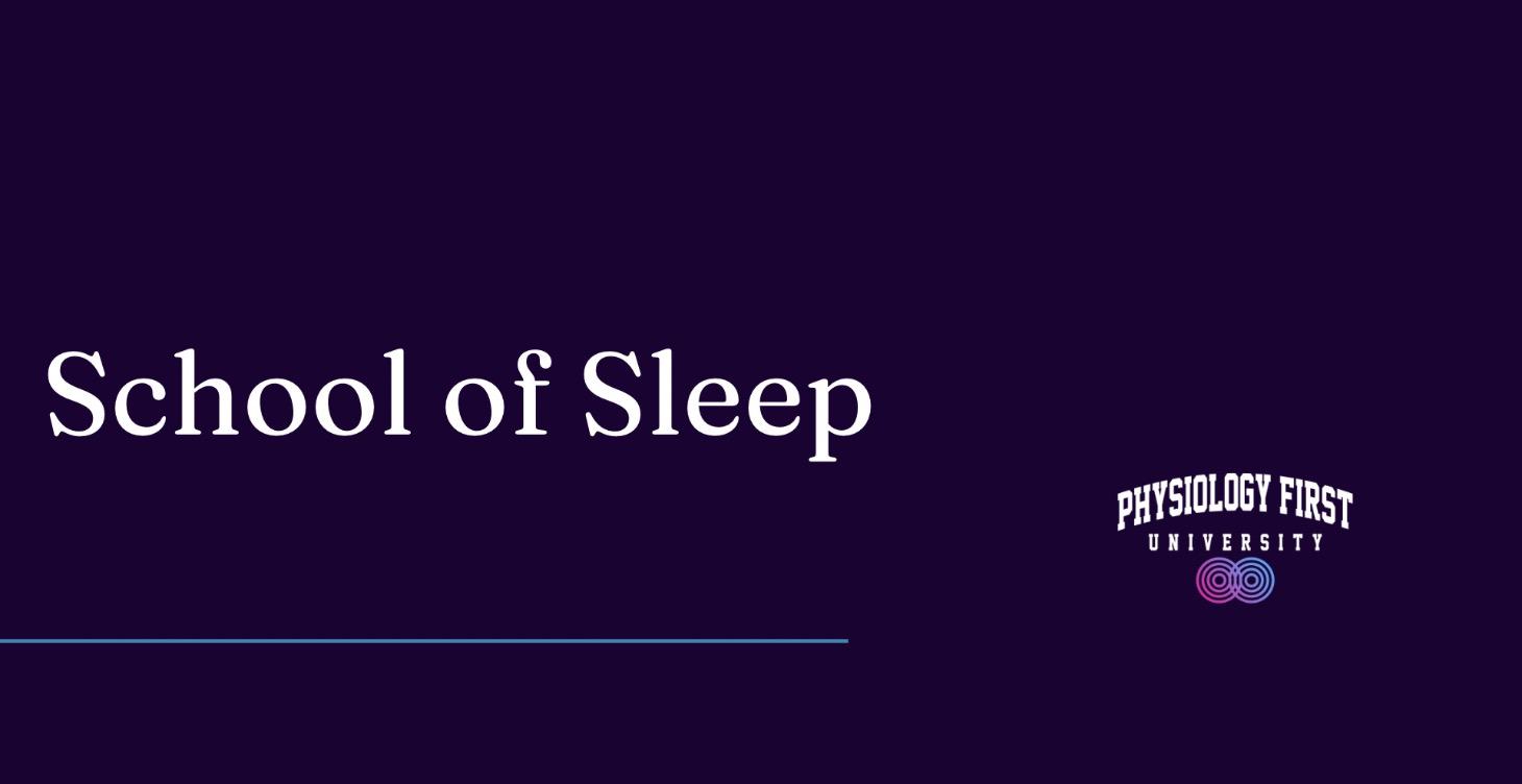 School of Sleep