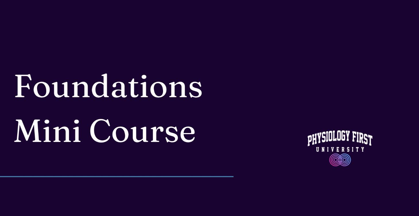 Foundations Mini Course